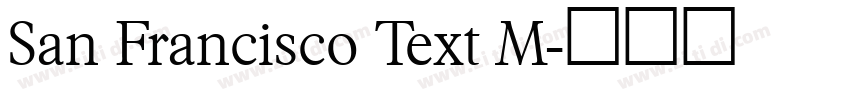 San Francisco Text M字体转换